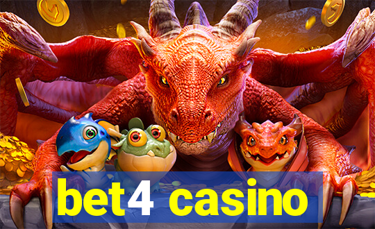 bet4 casino